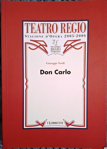 Libretto opera don carlo - carlo, di