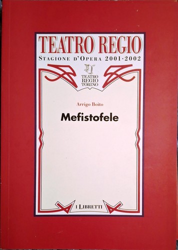 Libretto opera mefistofele - libretto,