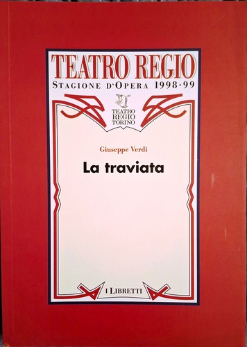 Libretto opera traviata - d'opera, la