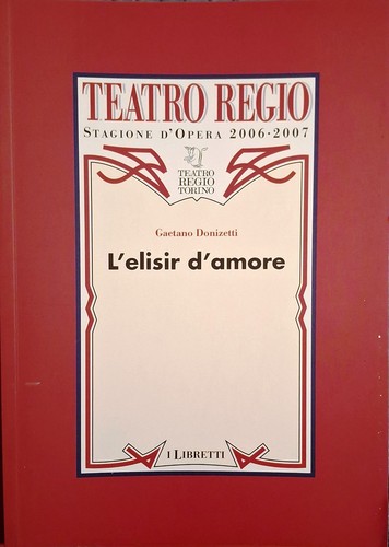 Libretto opera elisir - libretto, d'opera
