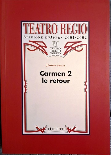 Libretto opera carmen le - libretto, d'opera